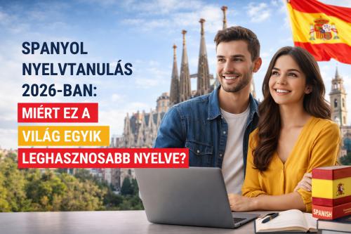 Spanyol nyelvtanulás - Miért ez a világ egyik leghasznosabb nyelve?